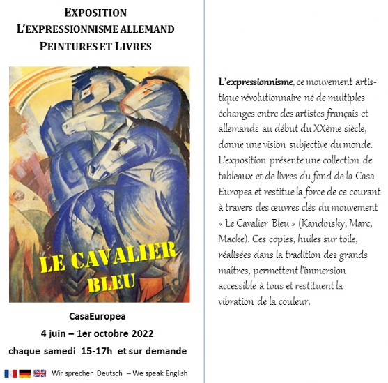 Exposition "Le Cavalier Bleu" du 4 juin au 1er octobre 2022 à la CasaEuropea