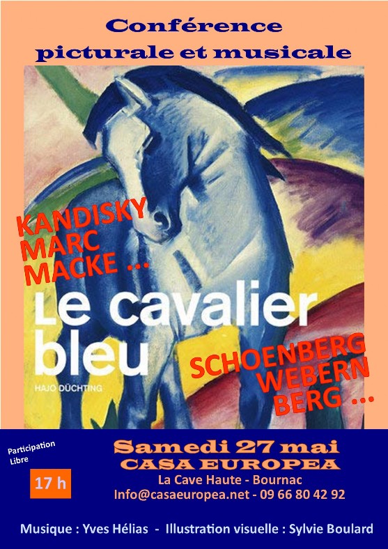 Conférence picturale et musicale "Le Cavalier Bleu" le 27 mai 2023 à la CasaEuropea