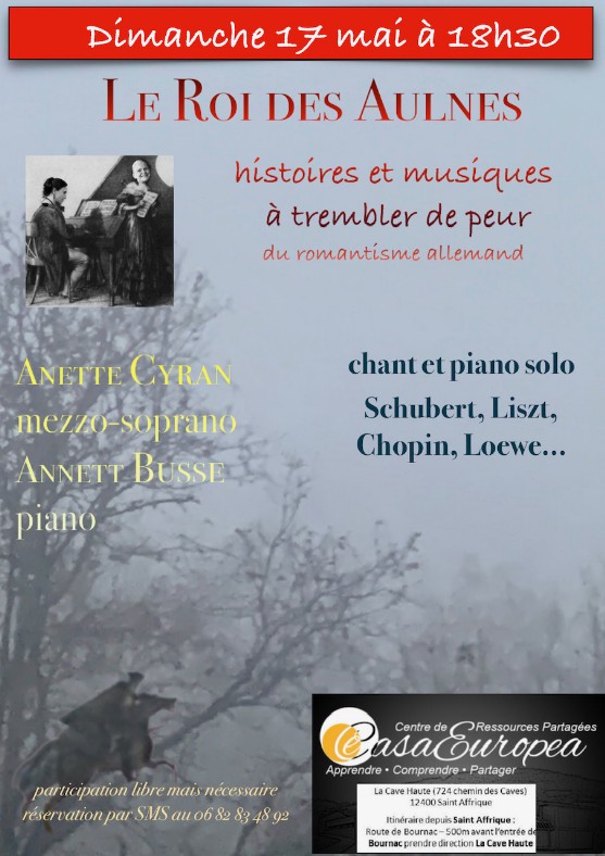 CasaEuropea : Soirée musicale romantique « Le Roi des Aulnes » — mélodies et piano pour trembler d’effroi! le dimanche 17 mai à 18h30